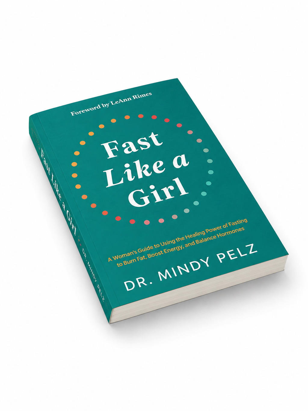 Fast Like a Girl Dr Mindy Pelz - Paperback
