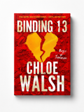 Binding 13 Chloe Walsh - Paperback