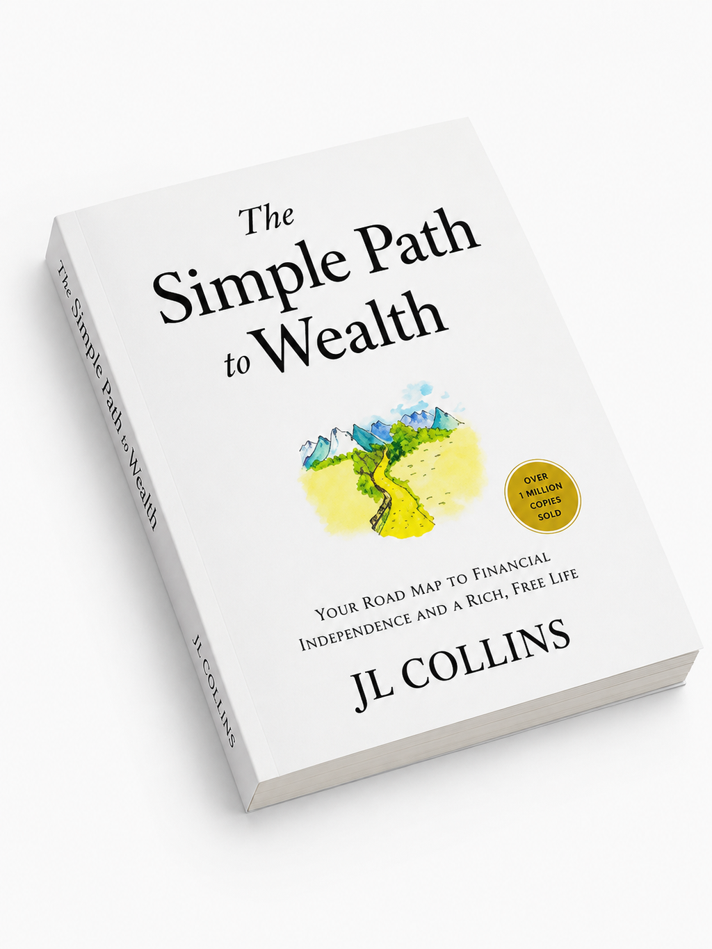 The Simple Path to Wealth - Paperback